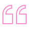 Pink quotation marks on a white background.